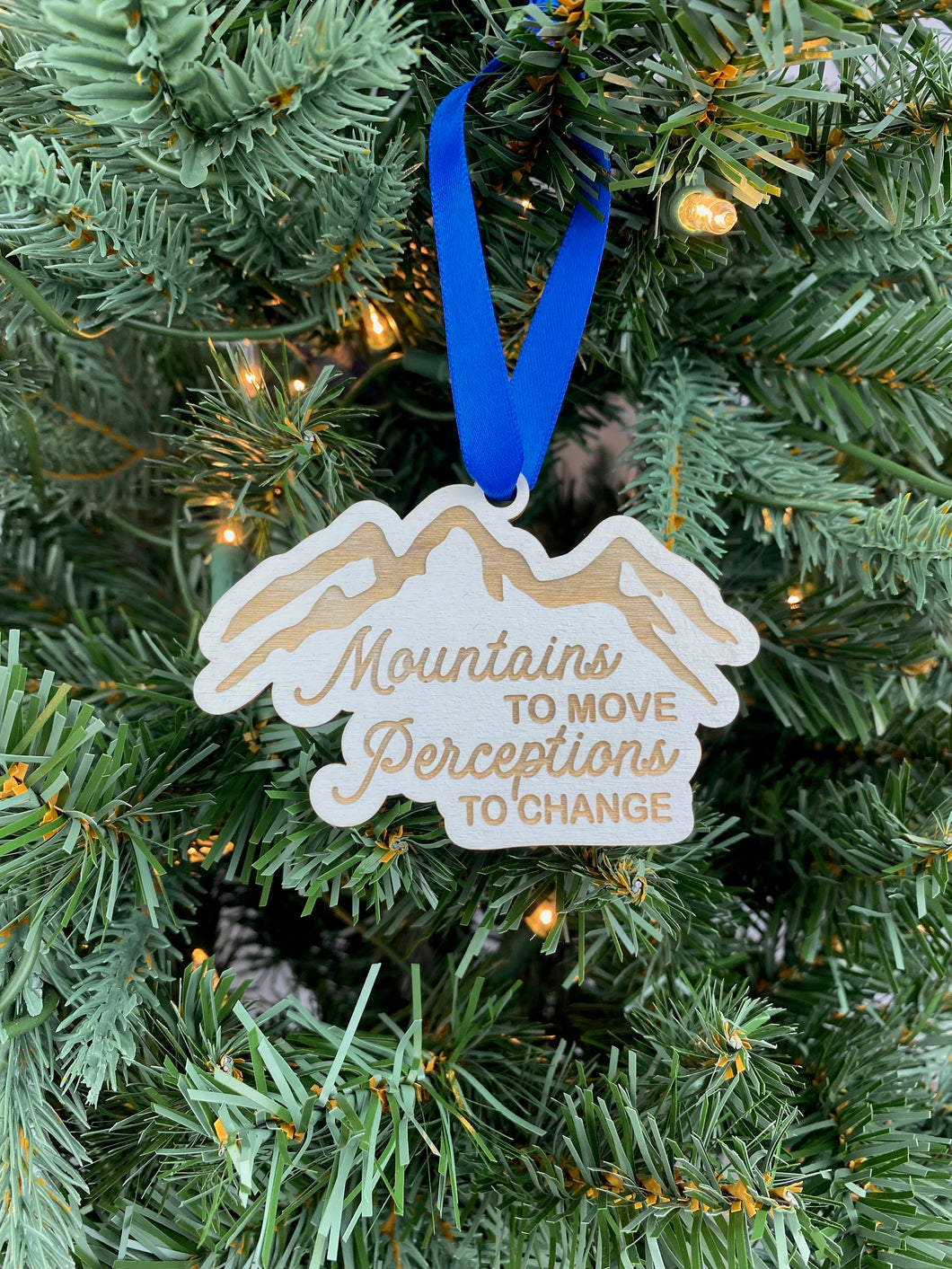 Mountains to Move Perceptions to Change Ornament